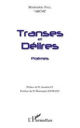 Transes et délires