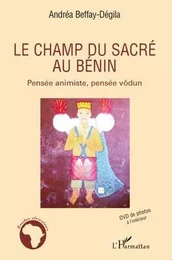 Le champ du sacré au Bénin