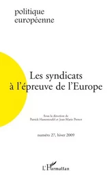 Les syndicats à l'épreuve de l'Europe