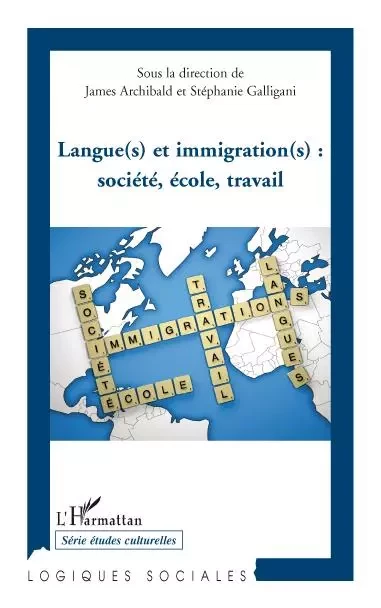 Langue(s) et immigration(s): société, école, travail -  - Editions L'Harmattan