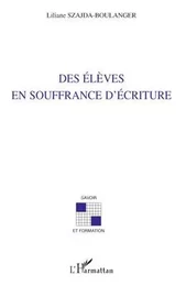 Des élèves en souffrance d'écriture