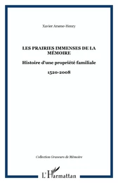 Les Prairies immenses de la Mémoire