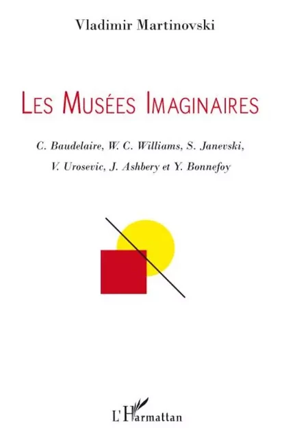 Les Musées Imaginaires - Vladimir Martinovski - Editions L'Harmattan