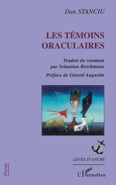 Les témoins oraculaires - Dan Stanciu - Editions L'Harmattan