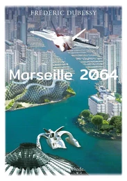 Marseille 2064