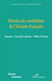 Histoire des institutions de l'Océanie française