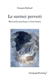 Le surmoi perverti