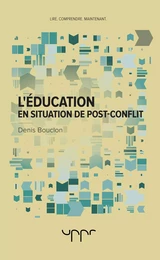 L'éducation en situation de post-conflit