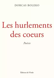 LES HURLEMENTS DES COEURS