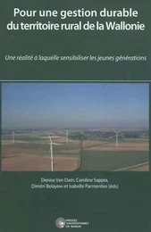 POUR UNE GESTION DURABLE DU TERRITOIRE RURAL DE LA WALLONIE