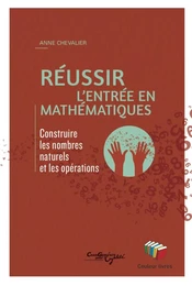 REUSSIR L'ENTREE EN MATHEMATIQUES