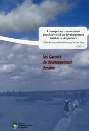 L'AUTOGESTION: UN MOUVEMENT POPULAIRE CLE D'UN DEVELOPPEMENT DURABLE EN ARGENTINE?