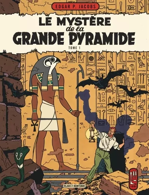 Blake & Mortimer - Tome 4 - Le Mystère de la Grande Pyramide - Tome 1 -  Edgar P. Jacobs - BLAKE MORTIMER