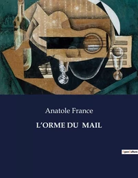 L'ORME DU  MAIL