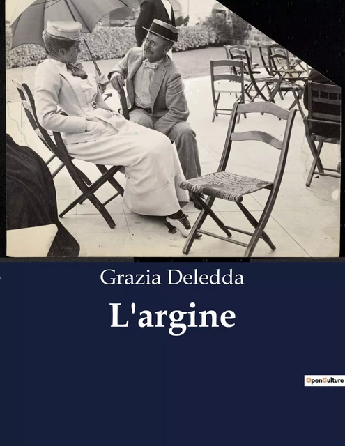 L'argine - Grazia Deledda - CULTUREA