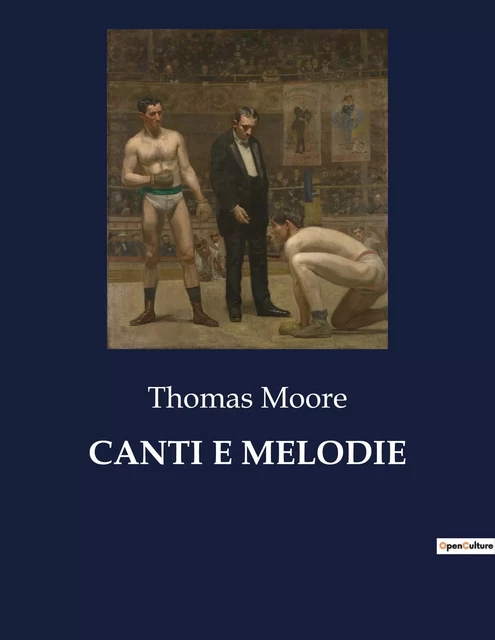 CANTI E MELODIE - Thomas Moore - CULTUREA