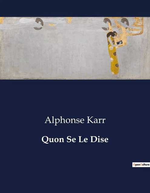 Quon Se Le Dise - Alphonse Karr - CULTUREA