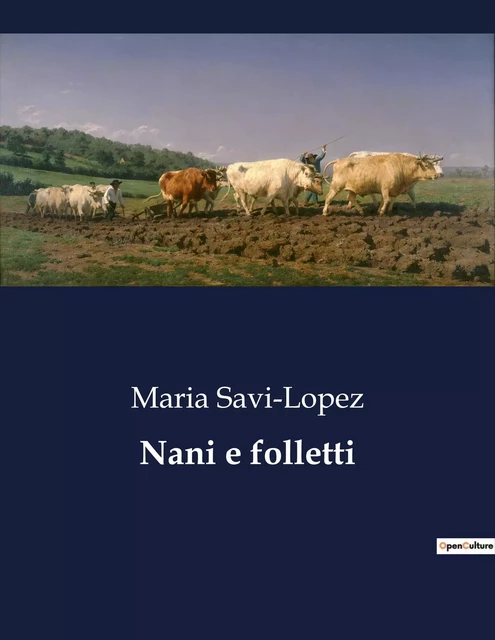 Nani e folletti - Maria Savi-Lopez - CULTUREA