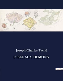 L'ISLE AUX  DEMONS