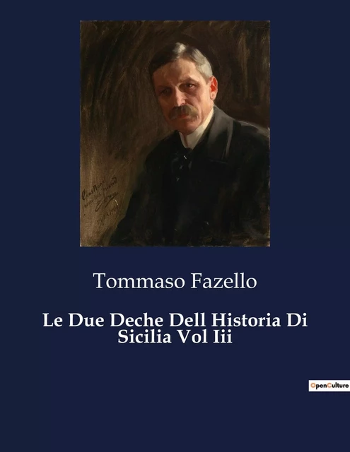 Le Due Deche Dell Historia Di Sicilia Vol Iii - Tommaso Fazello - CULTUREA