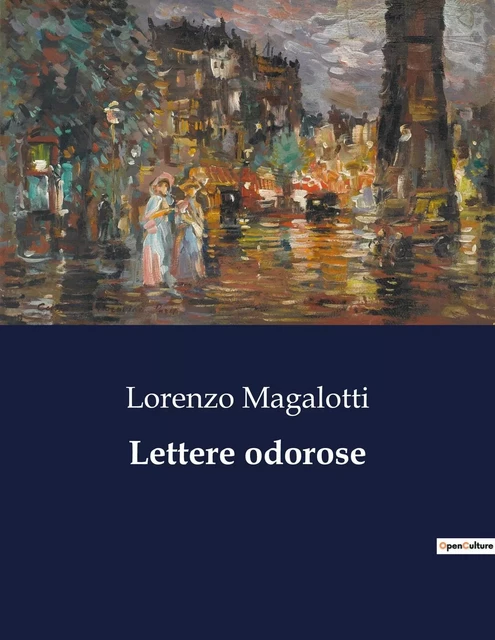 Lettere odorose - Lorenzo Magalotti - CULTUREA