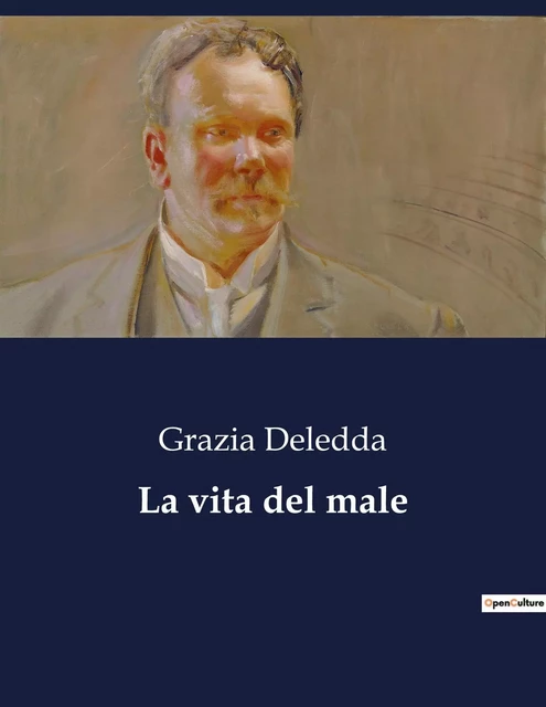 La vita del male - Grazia Deledda - CULTUREA