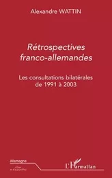 Rétrospectives franco-allemandes