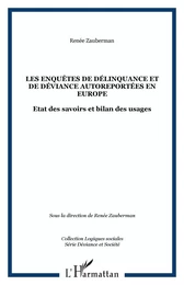 Les enquêtes de délinquance et de déviance autoreportées en Europe