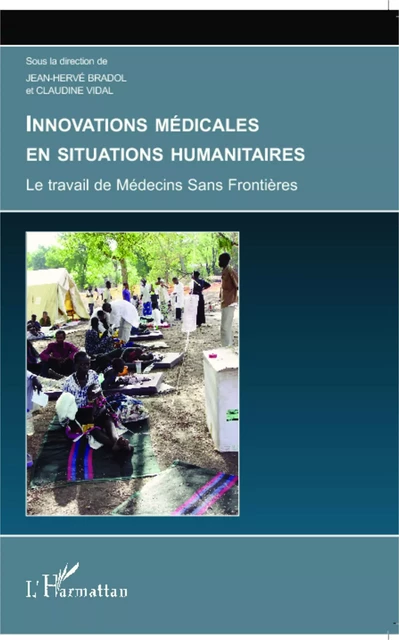 Innovations médicales en situations humanitaires -  - Editions L'Harmattan