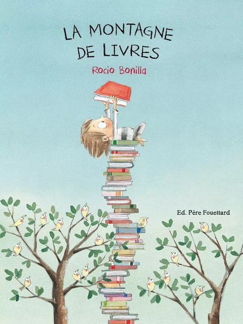 LA MONTAGNE DE LIVRES -  - PERE FOUETTARD