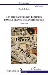 Les philosophes des Lumières dans la France des années noires