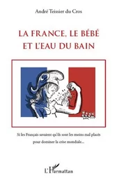 La France, le Bébé et l'Eau du bain