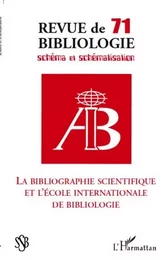 La bibliographie scientifique et l'école internationale de bibliologie