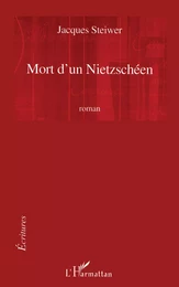 Mort d'un Nietzschéen