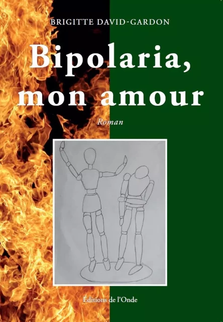 BIPOLARIA MON AMOUR -  DAVID-GARDON BRIGITT - ONDE