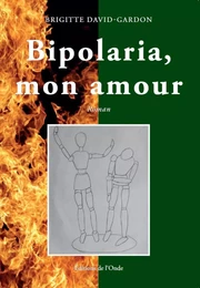 BIPOLARIA MON AMOUR