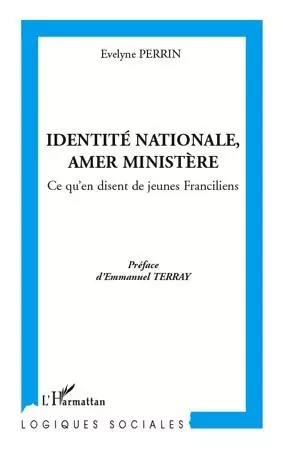 Identité nationale, amer Ministère - Evelyne Perrin - Editions L'Harmattan