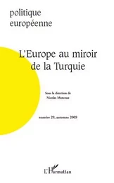 L'Europe au miroir de la Turquie