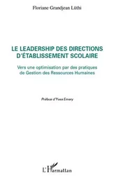 Le leadership des directions d'établissement scolaire