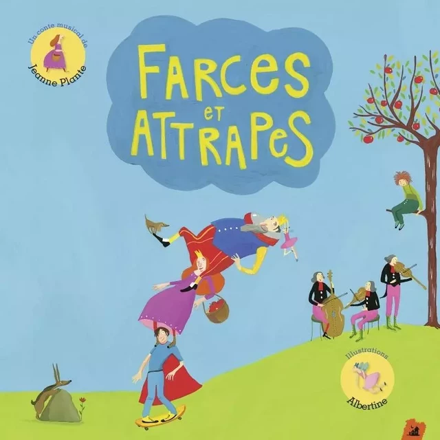 FARCES ET ATTRAPES - Jeanne PLANTE - LITTLE VILLAGE