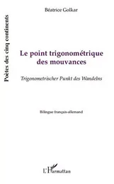 Le point trigonométrique des mouvances