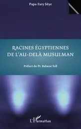 Racines égyptiennes de l'au-delà musulman