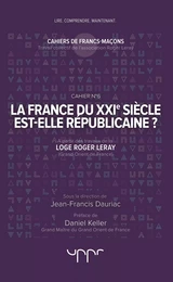 La France du XXIe siècle est-elle républicaine ?