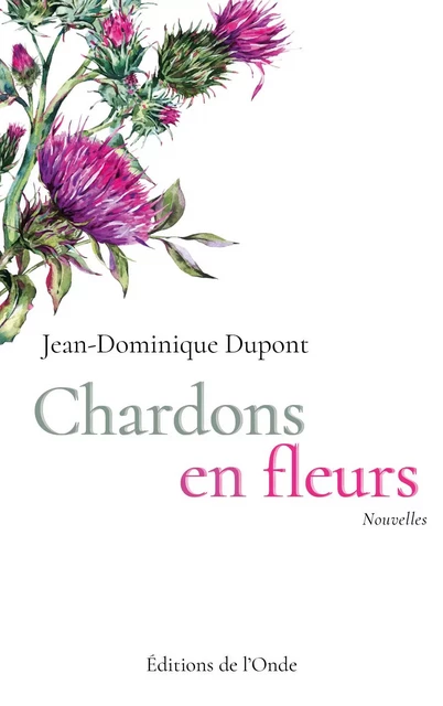 Chardons en fleurs -  - ONDE