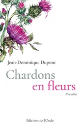 Chardons en fleurs