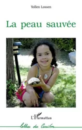 La peau sauvée