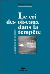 Cri des oiseaux dans la tempete