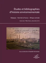 ETUDES ET BIBLIOGRAPHIES D'HISTOIRE ENVIRONNEMENTALE