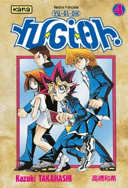 Yu-Gi-Oh ! - Tome 4 -  Kazuki Takahashi - KANA