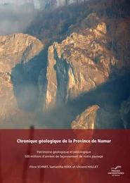 CHRONIQUE GEOLOGIQUE DE LA PROVINCE DE NAMUR